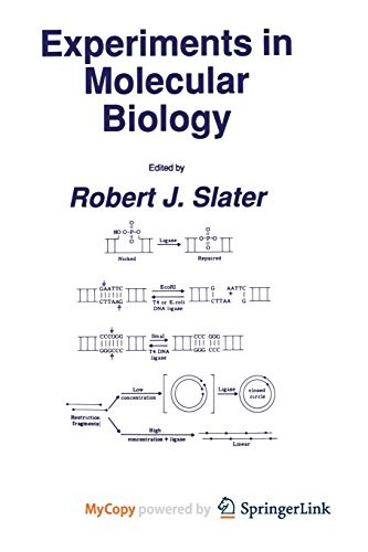 Experiments in Molecular Biology
