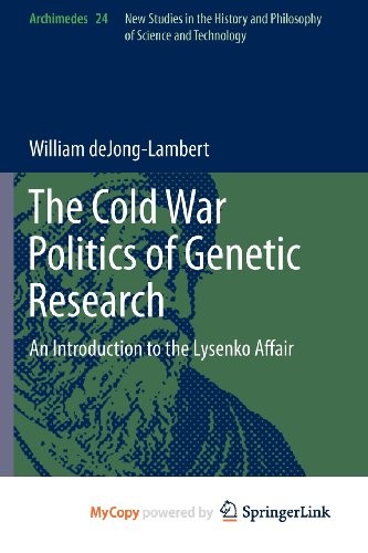 The Cold War Politics of Genetic Research
