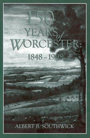 150 years of Worcester