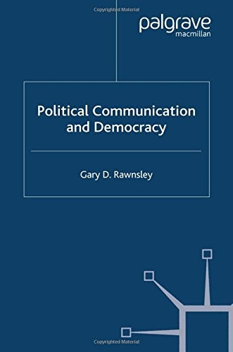 Political Communication and Democracy