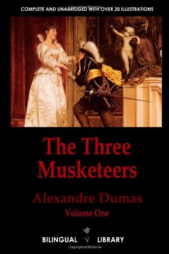 The Three Musketeers Volume 1-Les Trois Mousquetaires Tome 1