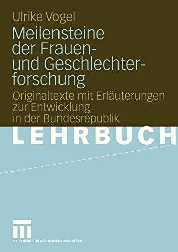 Meilensteine der Frauen- und Geschlechterforschung
