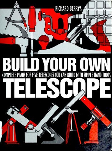 Build Your Own Telescope