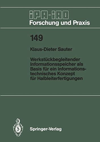 Werkstückbegleitender Informationsspeicher als Basis für ein informationstechnisches Konzept für Halbleiterfertigungen