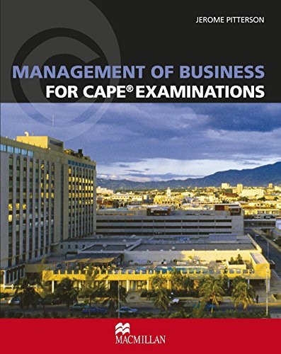 Management of Business for CAPE Examinations