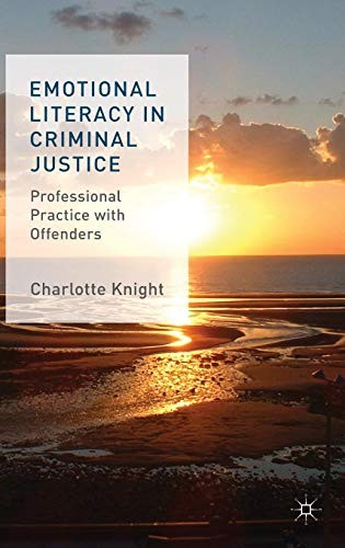 Emotional Literacy in Criminal Justice