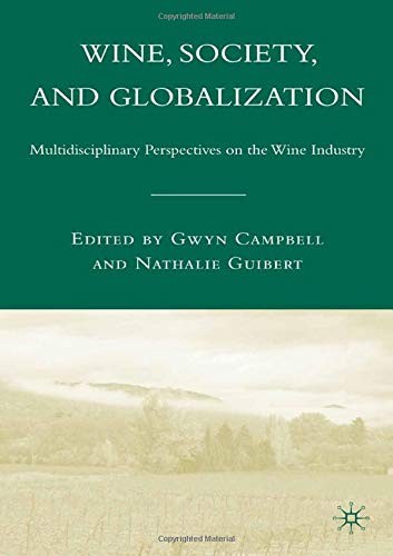 Wine, Society, and Globalization