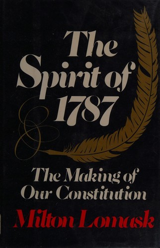 The spirit of 1787