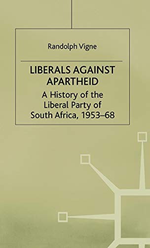 Liberals against Apartheid