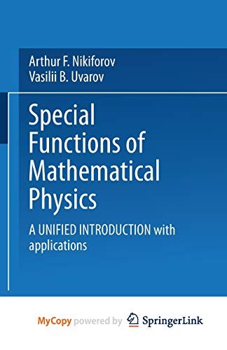 Special Functions of Mathematical Physics