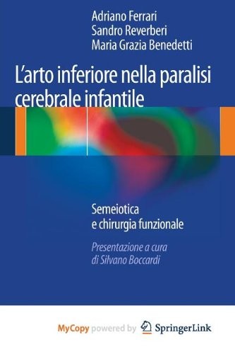 L'arto inferiore nella paralisi cerebrale infantile