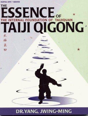 The essence of taiji qigong