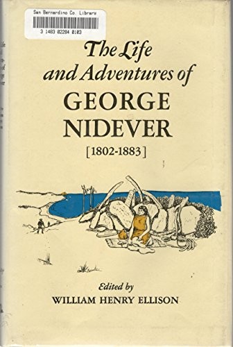 The life and adventures of George Nidever, 1802-1883