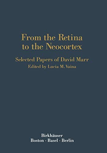 From the Retina to the Neocortex