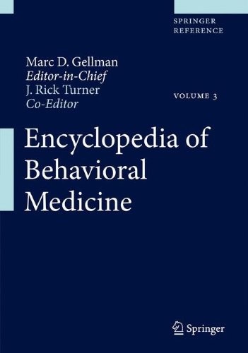 Encyclopedia of Behavioral Medicine vol 1 -4