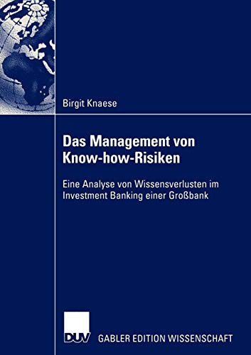 Das Management von Know-how-Risiken