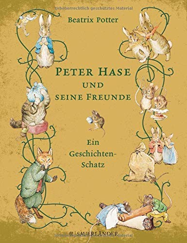 Peter Hase und seine Freunde - Ein Geschichten-Schatz