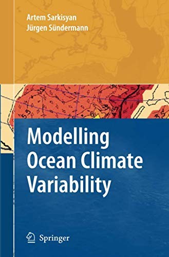 Modelling Ocean Climate Variability