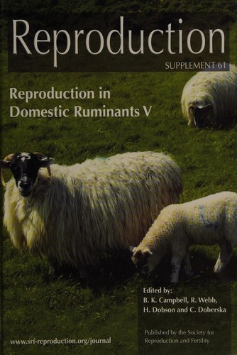 Reproduction in Domestic Ruminants 5 (Supplement to Reproduction)