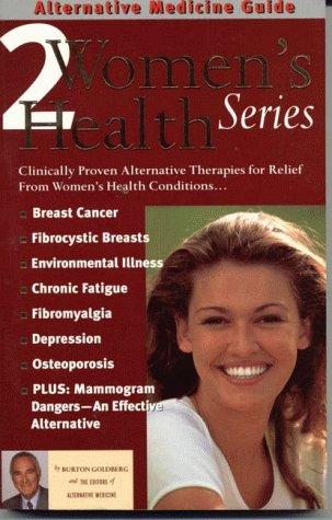 Alternative medicine guide to women's health 2