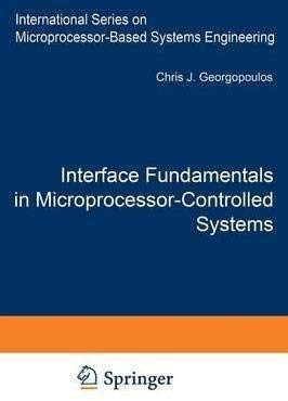 Interface Fundamentals in Microprocessor-Controlled Systems