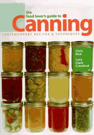 The food lover's guide to canning