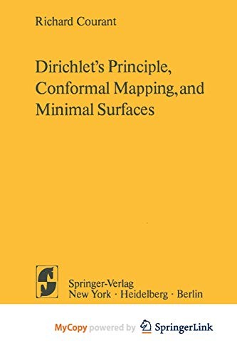 Dirichlet's principle, conformal mapping and minimal surfaces