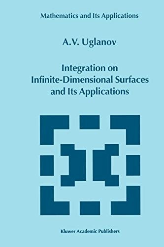Integration on Infinite-Dimensional Surfaces and Its Applications