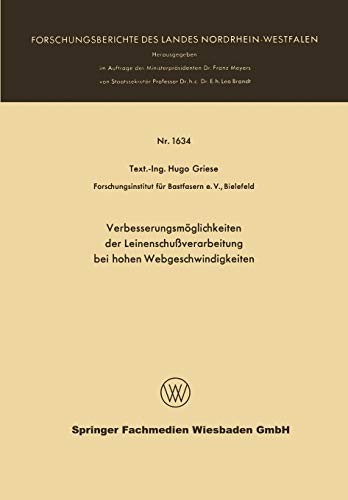 Verbesserungsmöglichkeiten der Leinenschußverarbeitung bei Hohen Webgeschwindigkeiten