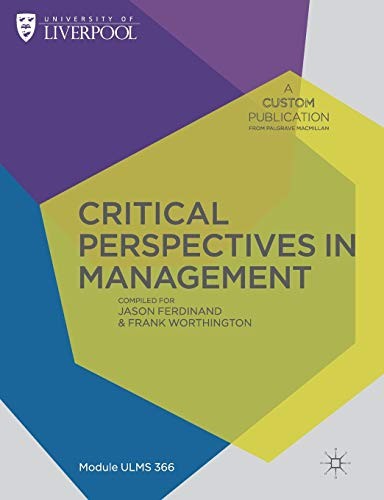 Custom Liverpool Critical Perspectives in Management ULMS366
