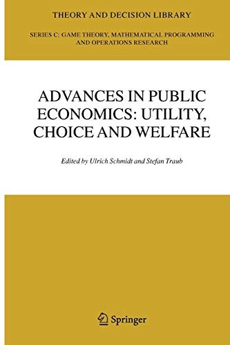 Advances in Public Economics : Utility, Choice and Welfare