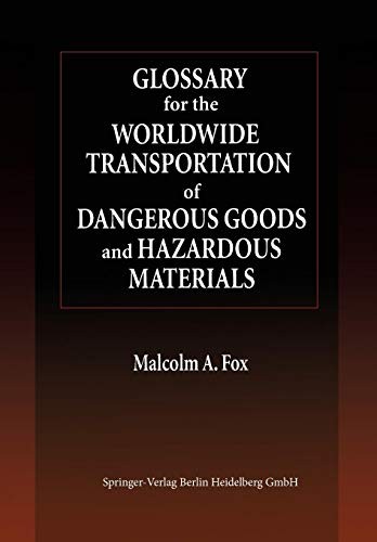 Glossary for the worldwide transportation of dangerous goods and hazardous materials