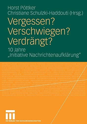 Vergessen? Verschwiegen? Verdrängt?