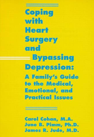 Coping with heart surgery and bypassing depression