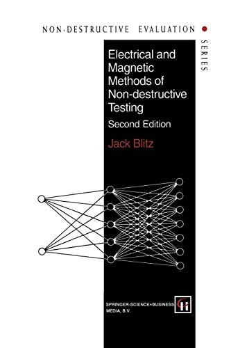Electrical and Magnetic Methods of Non-destructive Testing