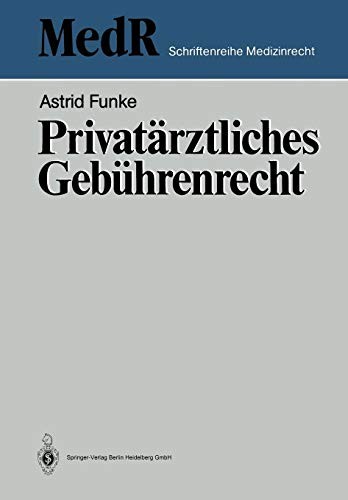 Privatärztliches Gebührenrecht