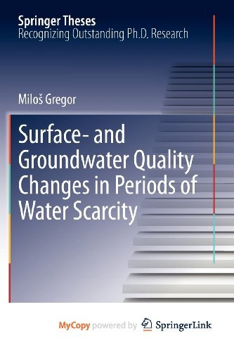 Surface- and Groundwater Quality Changes in Periods of Water Scarcity