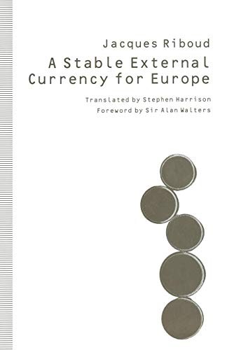 A stable external currency for Europe