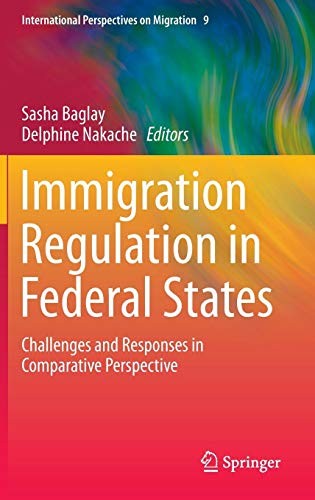 Immigration Regulation in Federal States