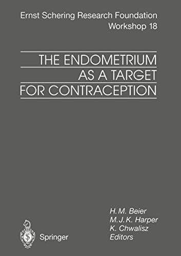 The Endometrium as a Target for Contraception