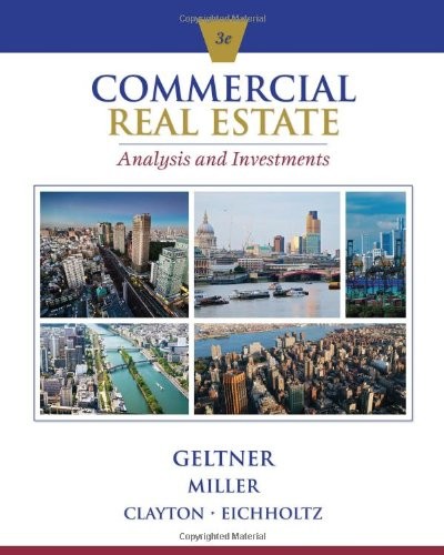 Commercial Real Estate Analysis and Investments
