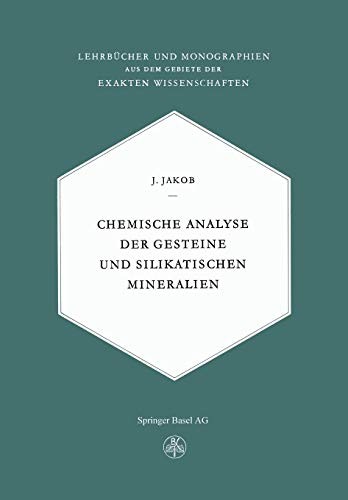 Chemische Analyse der Gesteine und Silikatischen Mineralien