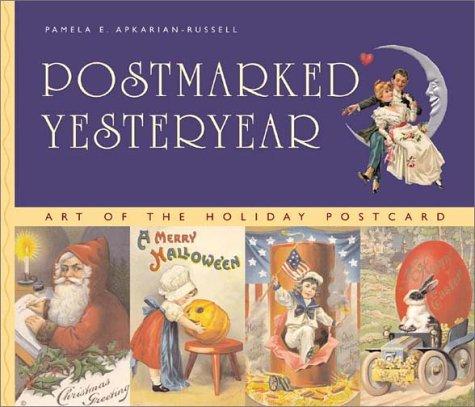 Postmarked Yesteryear