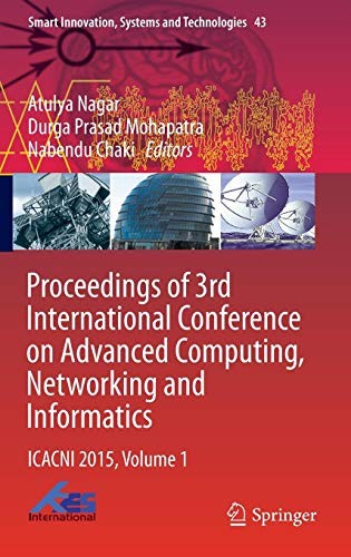Proceedings of 3rd International Conference on Advanced Computing, Networking and Informatics