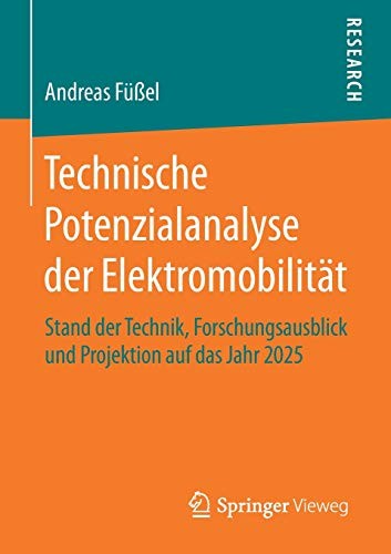 Technische Potenzialanalyse der Elektromobilität
