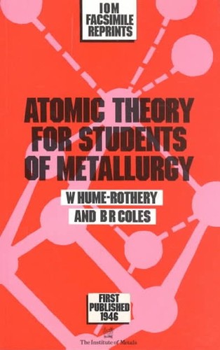 Atomic theory for students of metallurgy