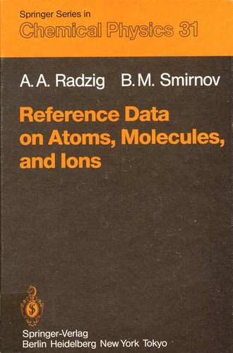 Reference data on atoms, molecules and ions