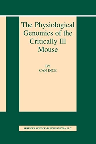 The Physiological Genomics of the Critically Ill Mouse