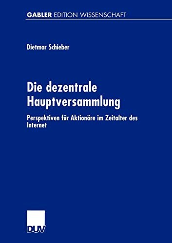 Die dezentrale Hauptversammlung