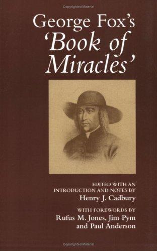 George Fox's Book of Miracles